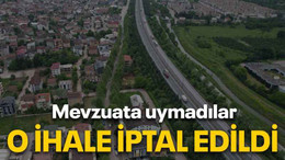 O İhale iptal edildi